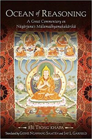 Ocean of Reasoning: A Great Commentary on Nagarjuna's Mulamadhyamakakarika