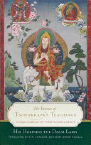 The Essence of Tsongkhapa's Teachings