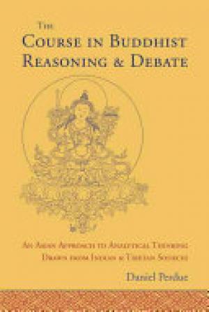 The Course in Buddhist Reasoning and Debate