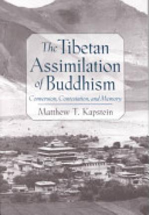 The Tibetan Assimilation of Buddhism