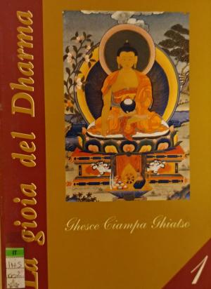 La gioia del Dharma - volume 1