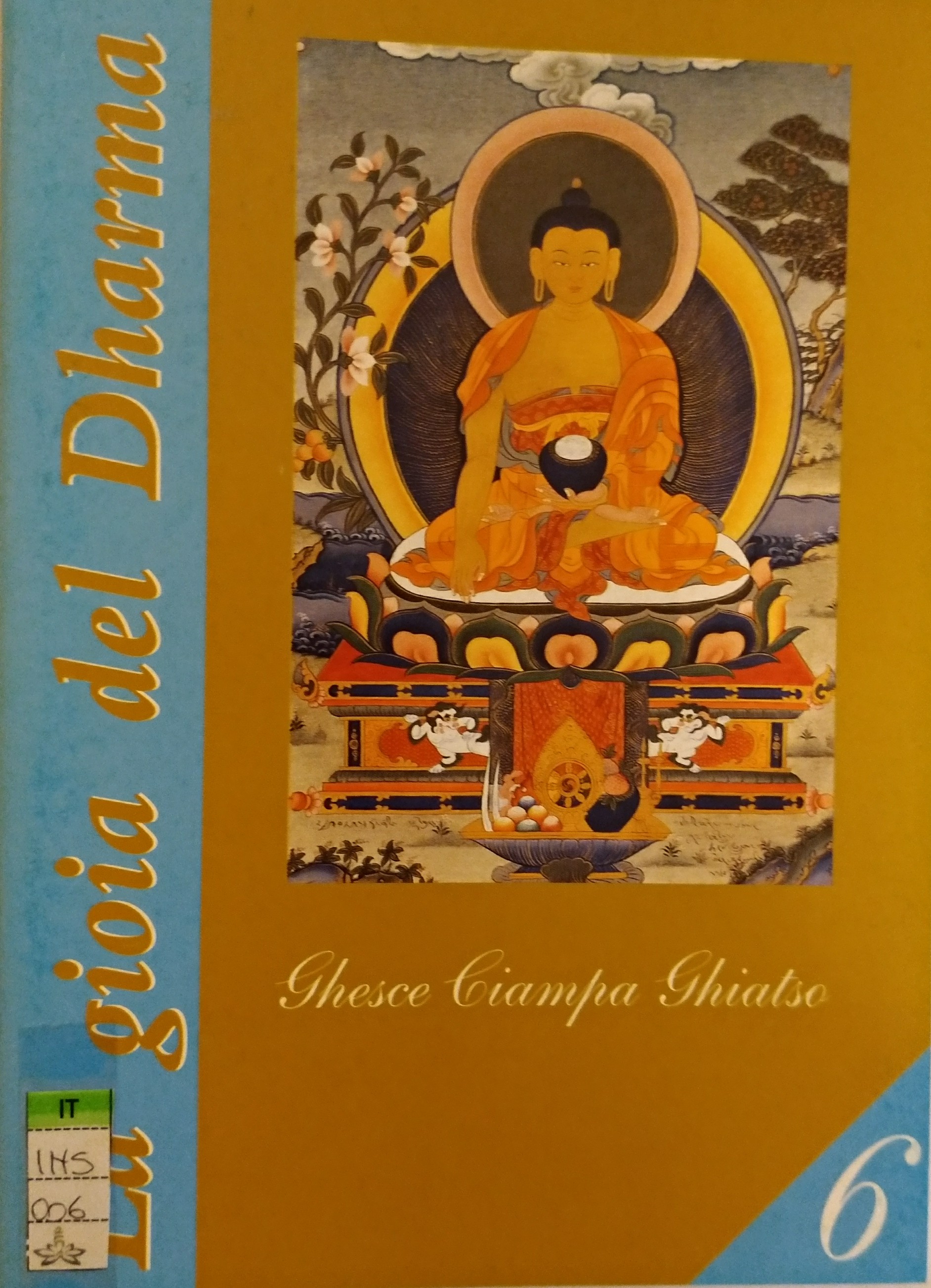 La gioia del Dharma - volume 6