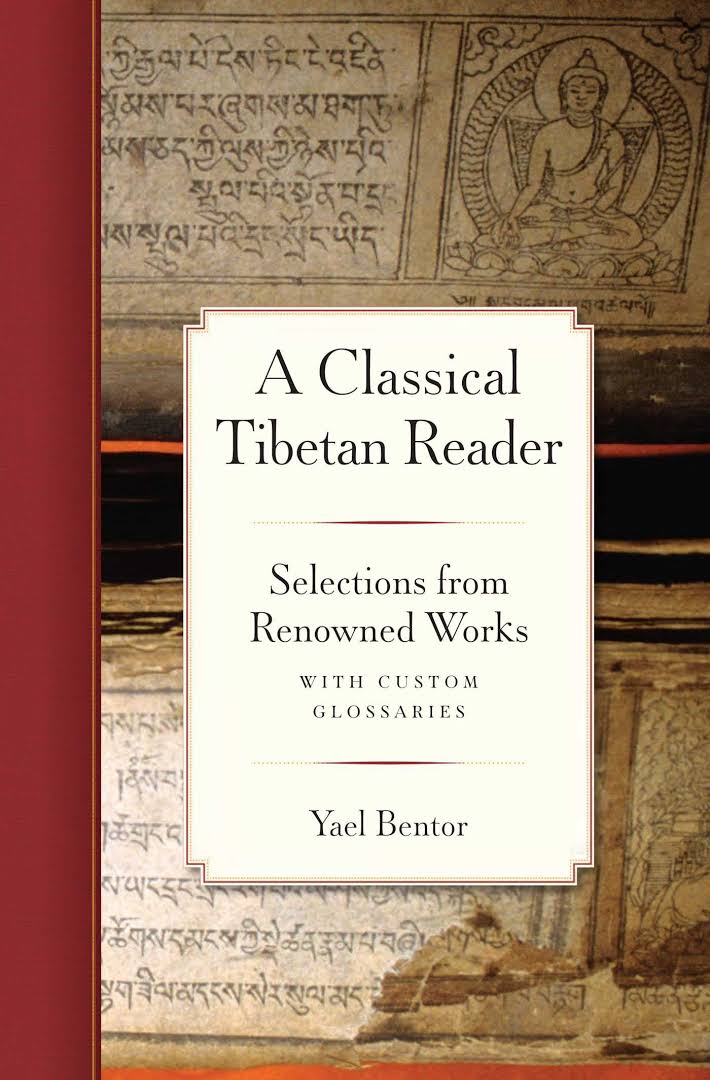 A Classical Tibetan Reader: Selections from Renowned Works