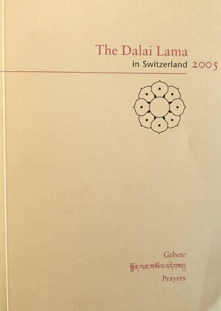 The Dalai Lama in Switzerland 2005 - Prayers