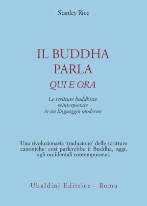 Il buddha parla qui e ora