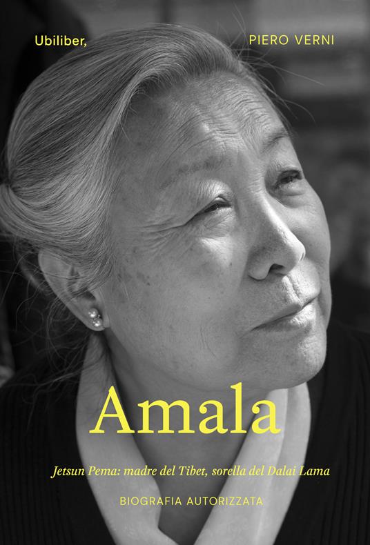 Amala. Jetsun Pema: madre del Tibet, sorella del Dalai Lama