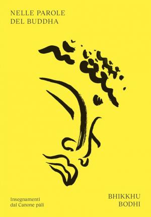 Nelle parole del Buddha